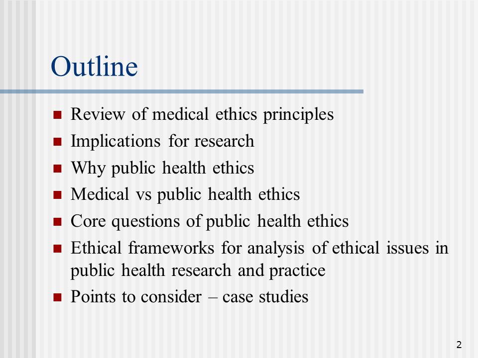The contribution of ethics to public health